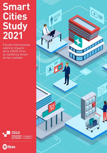 Bilbao lidera el cuarto estudio internacional “Smart Cities Study”, centrado en la resiliencia digital de las ciudades ante la pandemia de COVID-19